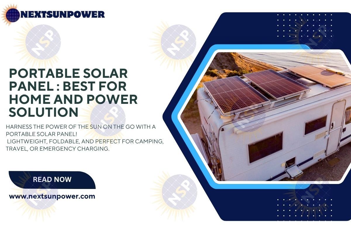 An Out and Out Guide to Portable Solar Panels